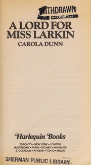 A Lord For Miss Larkin by Carola Dunn
