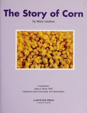 Cover of: The story of corn | Mary Lindeen