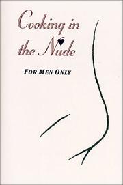 Cover of: Cooking in the Nude: For Men Only