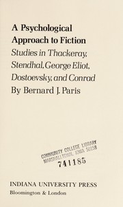 Cover of: A psychological approach to fiction: studies in Thackeray, Stendhal, George Eliot, Dostoevsky, and Conrad