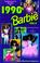 Cover of: Collector's Guide to 1990s Barbie Dolls