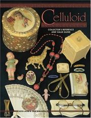 Cover of: Celluloid Collectors Reference and Value Guide