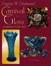 Cover of: Dugan & Diamond carnival glass, 1909-1931 by Carl O. Burns