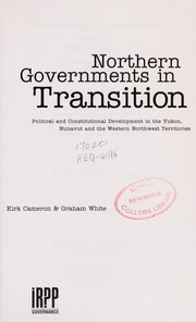 Northern governments in transition by Kirk Cameron