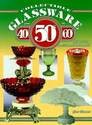 Cover of: Collectible Glassware from the 40s 50s 60s by Gene Florence