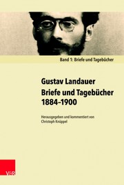 Cover of: Briefe und Tagebücher 1884–1900 by herausgegeben und kommentiert von Christoph Knüppel