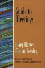 Cover of: Guide to meetings by Mary Munter