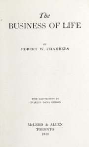 Cover of: The business of life | Robert W. Chambers