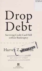 Cover of: Drop debt: surviving credit card hell without bankruptcy