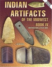 Cover of: Indian Artifacts of the Midwest by Lar Hothem, Lar Hothem