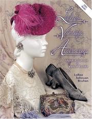 Cover of: Ladies' vintage accessories by LaRee Johnson Bruton