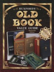 Cover of: Huxfords Old Book Value Guide (Huxford's Old Book Value Guide, 13th ed) by Sharon Huxford