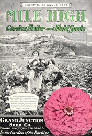 Cover of: Mile high garden, flower and field seeds | Grand Junction Seed Co