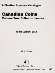 Cover of: Charlton standard catalogue, Canadian coins, 2013 by W. K. Cross