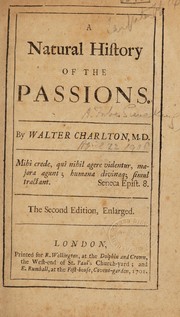 Cover of: Natural history of the passions by Walter Charleton