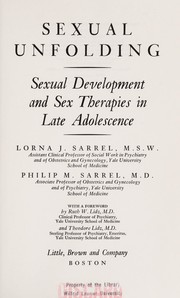 Sexual Unfolding by Lorna J. Sarrel, Philip M. Sarrel