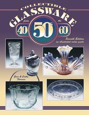 Cover of: Collectible glassware from the 40's, 50's, 60's-- by Gene Florence