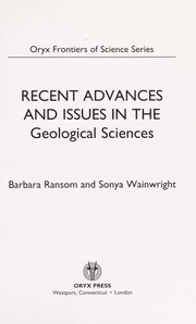 Cover of: Recent advances and issues in the geological sciences | Barbara Leigh Ransom
