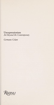 Cover of: Unexpressionism: art beyond the contemporary