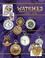 Cover of: Collector's encyclopedia of pendant and pocket watches, 1500-1950