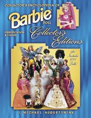 Cover of: Collector's encyclopedia of Barbie doll collector's editions: identification & values