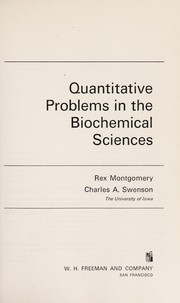 Quantitative problems in the biochemical sciences by Rex Montgomery