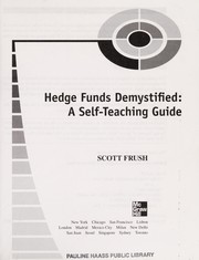 Cover of: Hedge funds demystified | Scott P. Frush