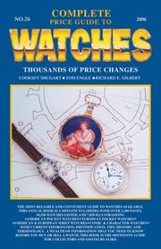 Cover of: Complete Price Guide to Watches 2006 (Complete Price Guide to Watches) | Richard E. Gilbert