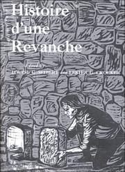 Front cover of Histoire d'Une Revanche by Louise C. Siebert