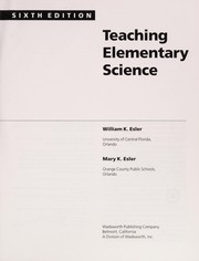 Cover of: Teaching elementary science | William K. Esler