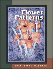 Cover of: Flower patterns: to appliqué, paint, and embroider
