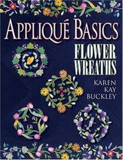 Cover of: Applique Basics: Flower Wreaths