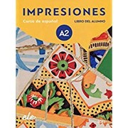 Cover of: Impresiones A2 : libro del alumno