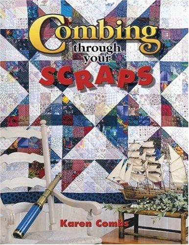 Combing Through Your Scraps book cover