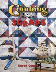 Cover of: Combing Through Your Scraps