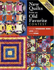 Editor's Choice: New Quilts from an Old Favorite Contest by Barbara Smith