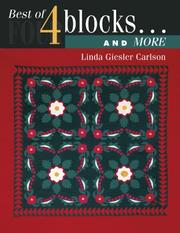 Cover of: Best of 4 Blocks...and More | Linda Giesler Carlson