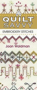 Cover of: Embroidery Stitches Quilt Savvy
