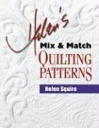 Cover of: Helen's mix & match quilting patterns