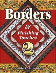 Cover of: Borders & finishing touches 2 by Bonnie K. Browning