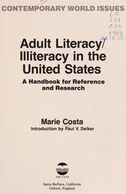 Cover of: Adult literacy/illiteracy in the United States: a handbook for reference and research
