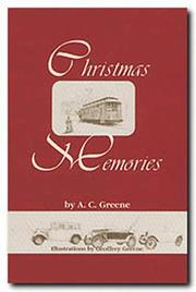 Christmas memories by A. C. Greene