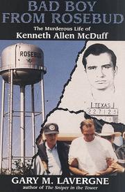 Cover of: Bad Boy from Rosebud: The Murderous Life of Kenneth Allen McDuff
