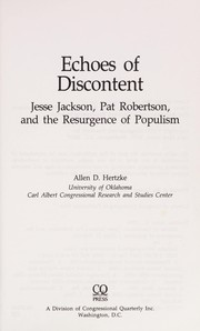 Cover of: Echoes of discontent: Jesse Jackson, Pat Robertson, and the resurgence of populism