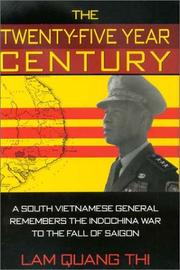 Cover of: The Twenty-Five Year Century by Quang Thi Lam, Lam Quang Thi