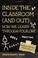 Cover of: Inside the Classroom (And Out): How We Learn Through Folklore (Publications of the Texas Folklore Society)