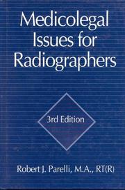 Cover of: Medicolegal Issues for Radiographers by Robert J. Parelli