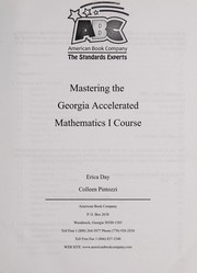 Cover of: Mastering the Georgia accelerated mathematics I course | Erica Day