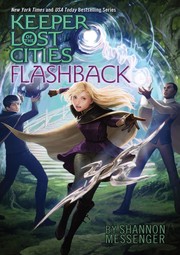Cover of: Flashback (Keeper of the Lost Cities #7)