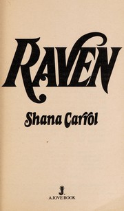 Raven by Shana Carrol